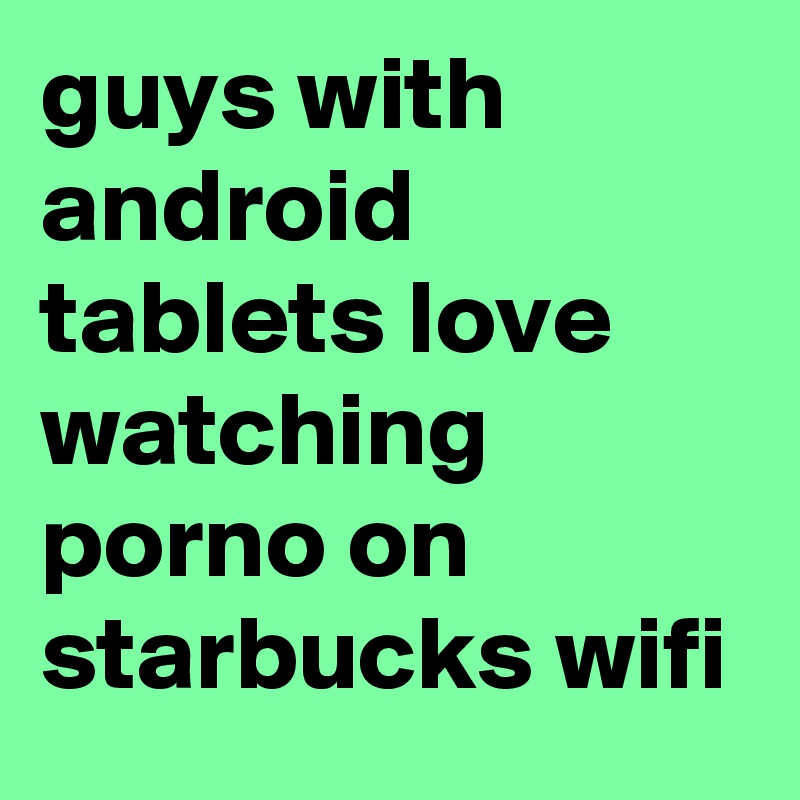 Android love