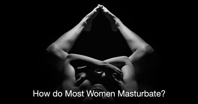 Fullback reccomend Different ways for females to masturbate